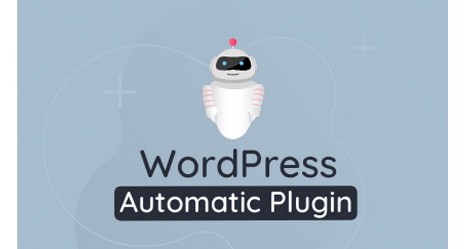 WP Automatic - Wordpress Eklentisi